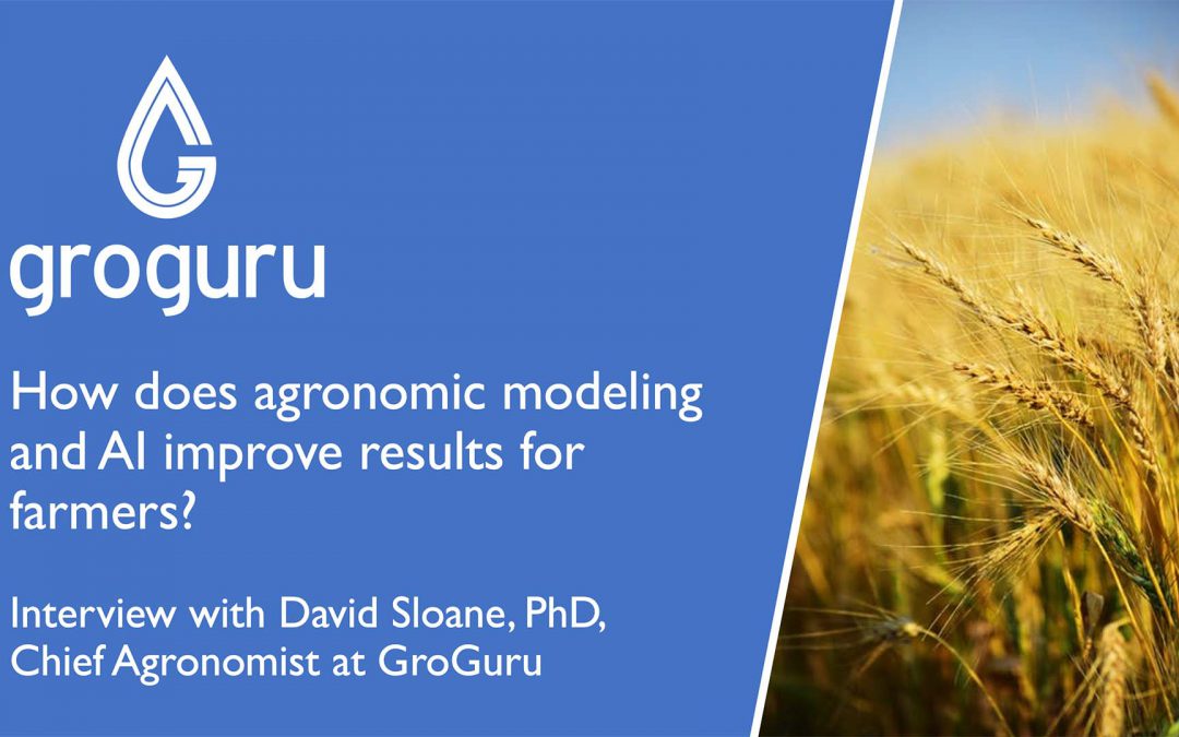 Agronomic Modeling and AI Improving Results for Farmers